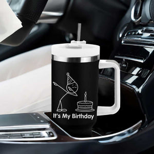 Dabbing Stickman Party Humor Gift Tumbler With Handle It Is My Birthday