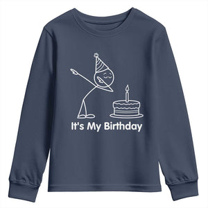 Dabbing Stickman Party Humor Gift Youth Sweatshirt It Is My Birthday