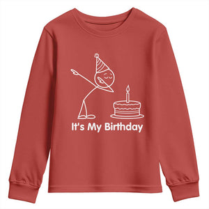 Dabbing Stickman Party Humor Gift Youth Sweatshirt It Is My Birthday