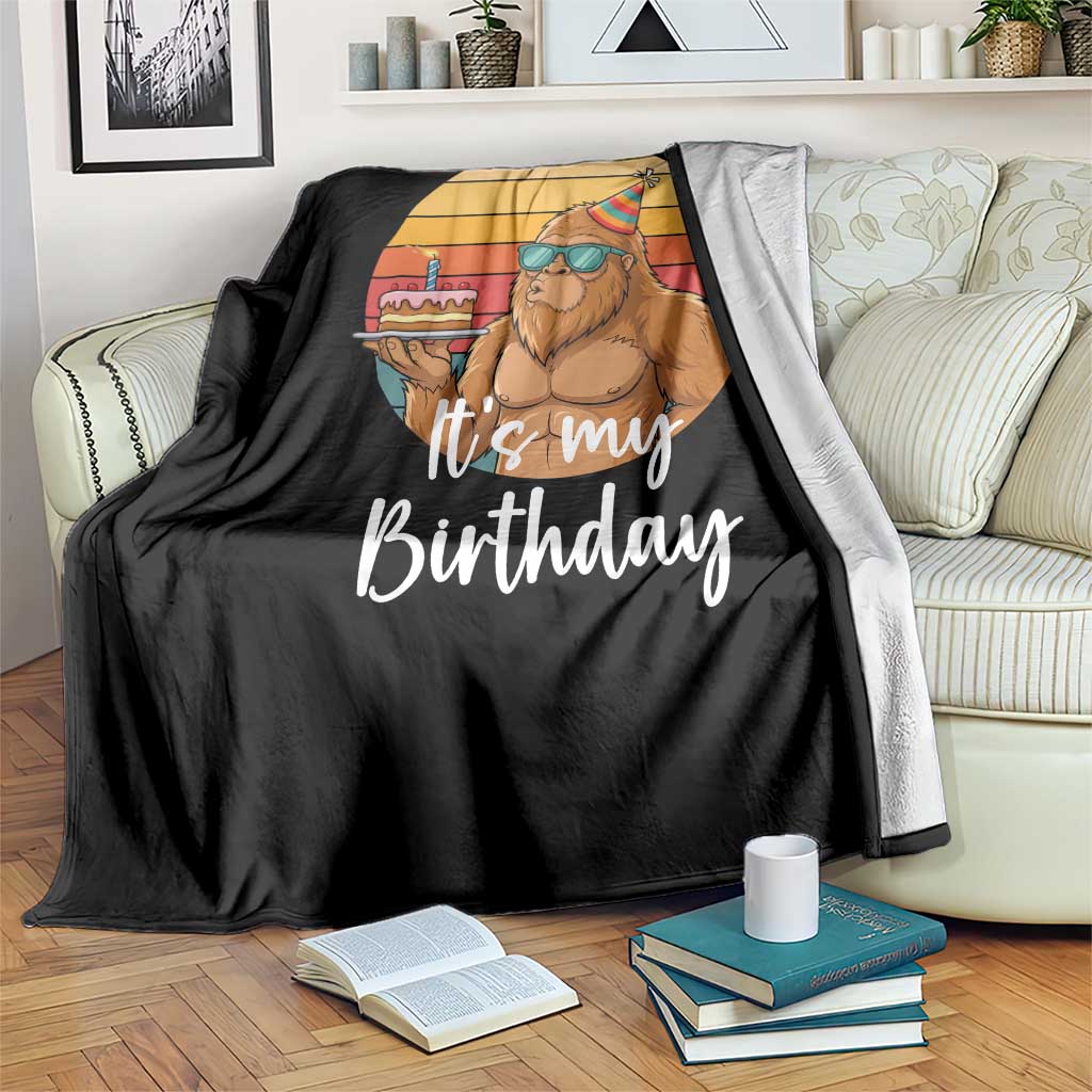 It Is My Birthday Throw Blanket Funny Bigfoot Blowing Candle Birthday Cake