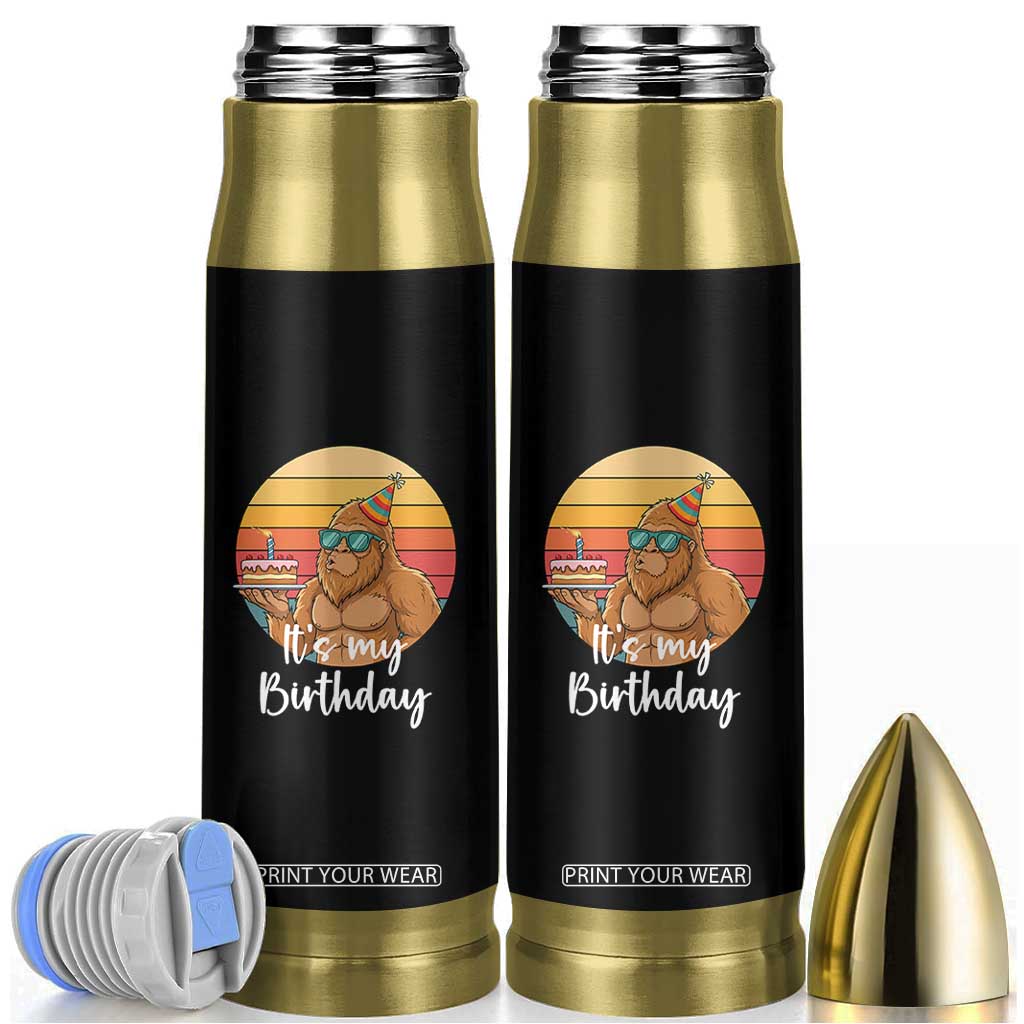 It Is My Birthday Bullet Tumbler Funny Bigfoot Blowing Candle Birthday Cake TS12 Black Print Your Wear