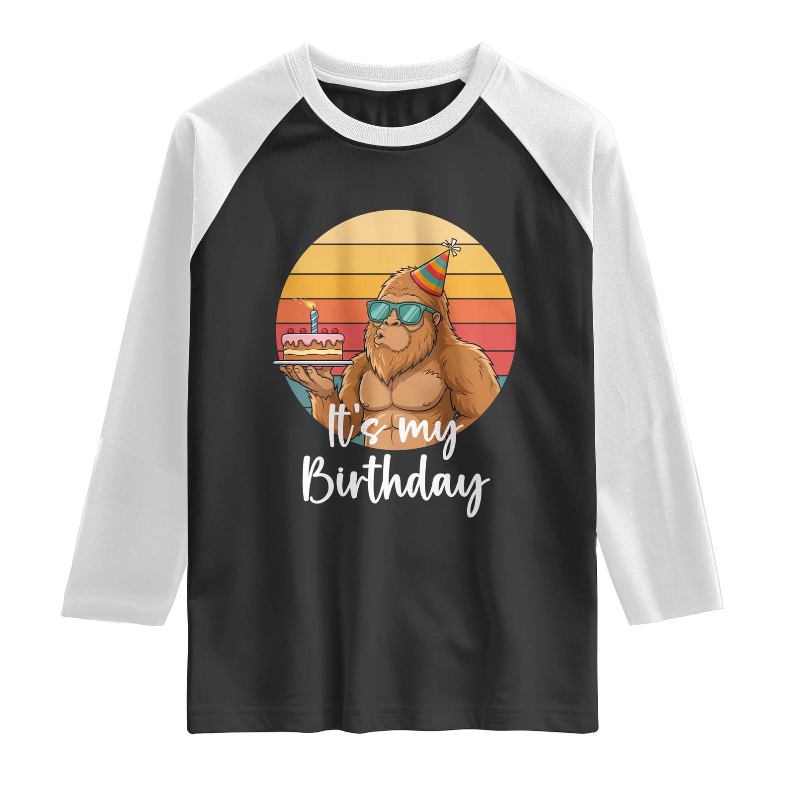It Is My Birthday Raglan Shirt Funny Bigfoot Blowing Candle Birthday Cake TS12 Black White Print Your Wear