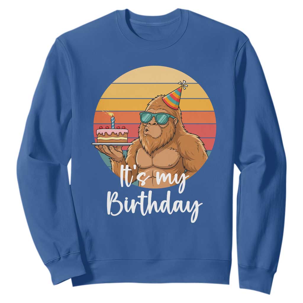 It Is My Birthday Sweatshirt Funny Bigfoot Blowing Candle Birthday Cake