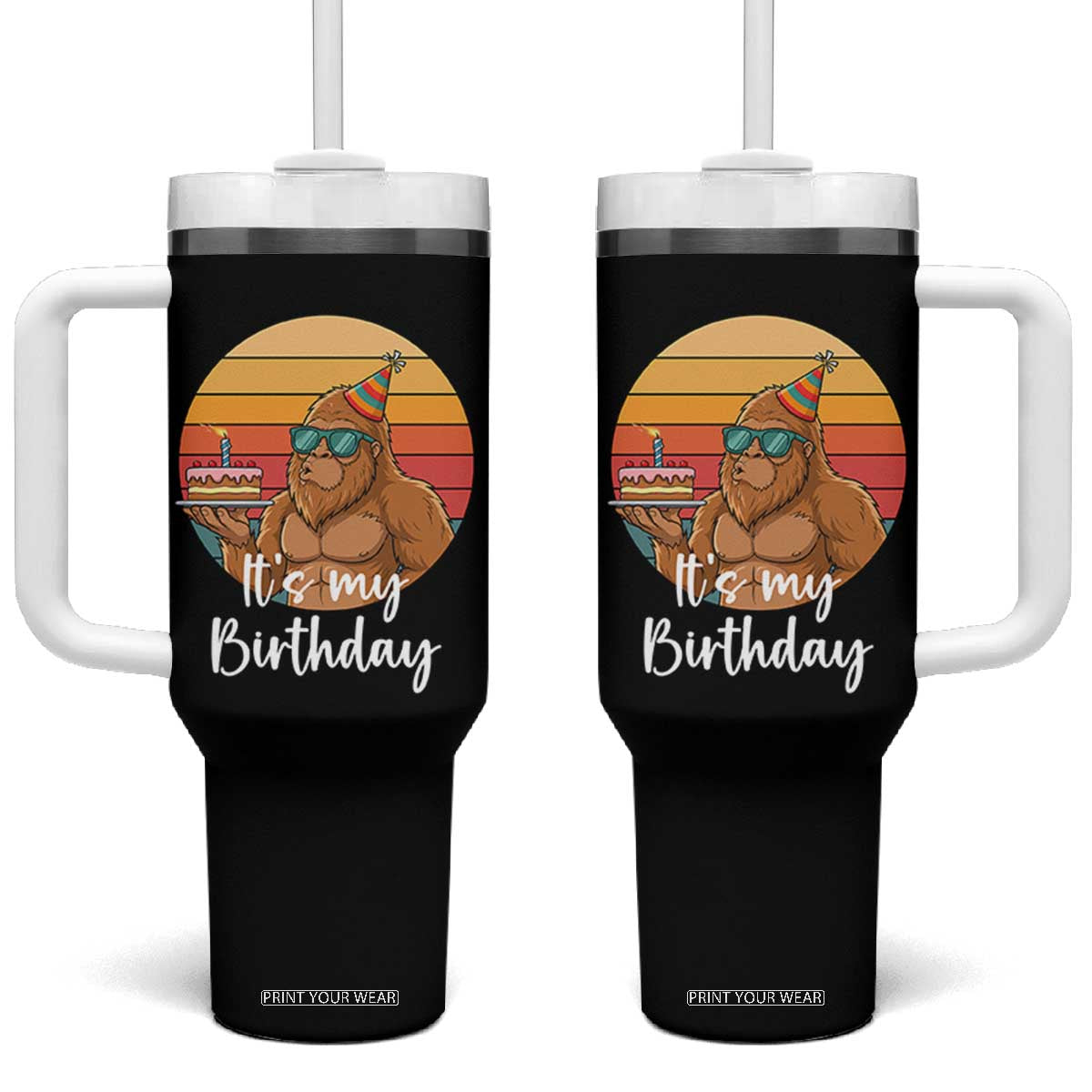 It Is My Birthday Tumbler With Handle Funny Bigfoot Blowing Candle Birthday Cake