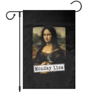 Monday Lisa Coffee Lover Garden Flag Funny Mona Lisa Art Parody Graphic Tired Work