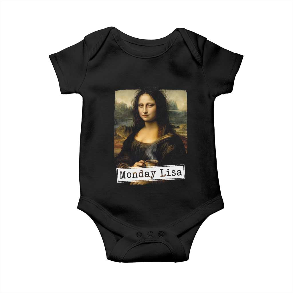 Monday Lisa Coffee Lover Baby Onesie Funny Mona Lisa Art Parody Graphic Tired Work TS12 Black Print Your Wear