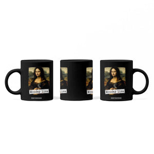Monday Lisa Coffee Lover Coffee Mug Funny Mona Lisa Art Parody Graphic Tired Work