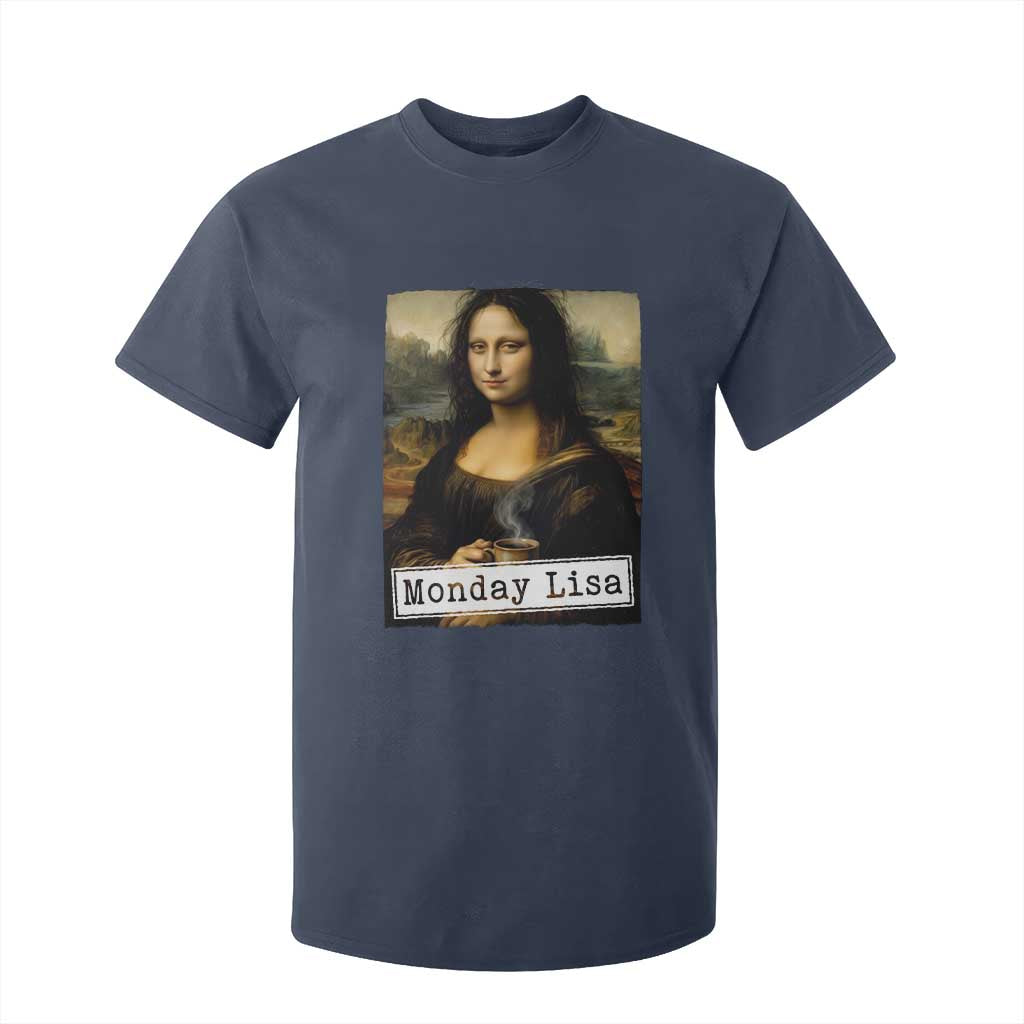 Monday Lisa Coffee Lover T Shirt For Kid Funny Mona Lisa Art Parody Graphic Tired Work