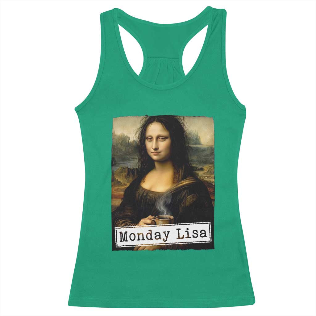 Monday Lisa Coffee Lover Racerback Tank Top Funny Mona Lisa Art Parody Graphic Tired Work