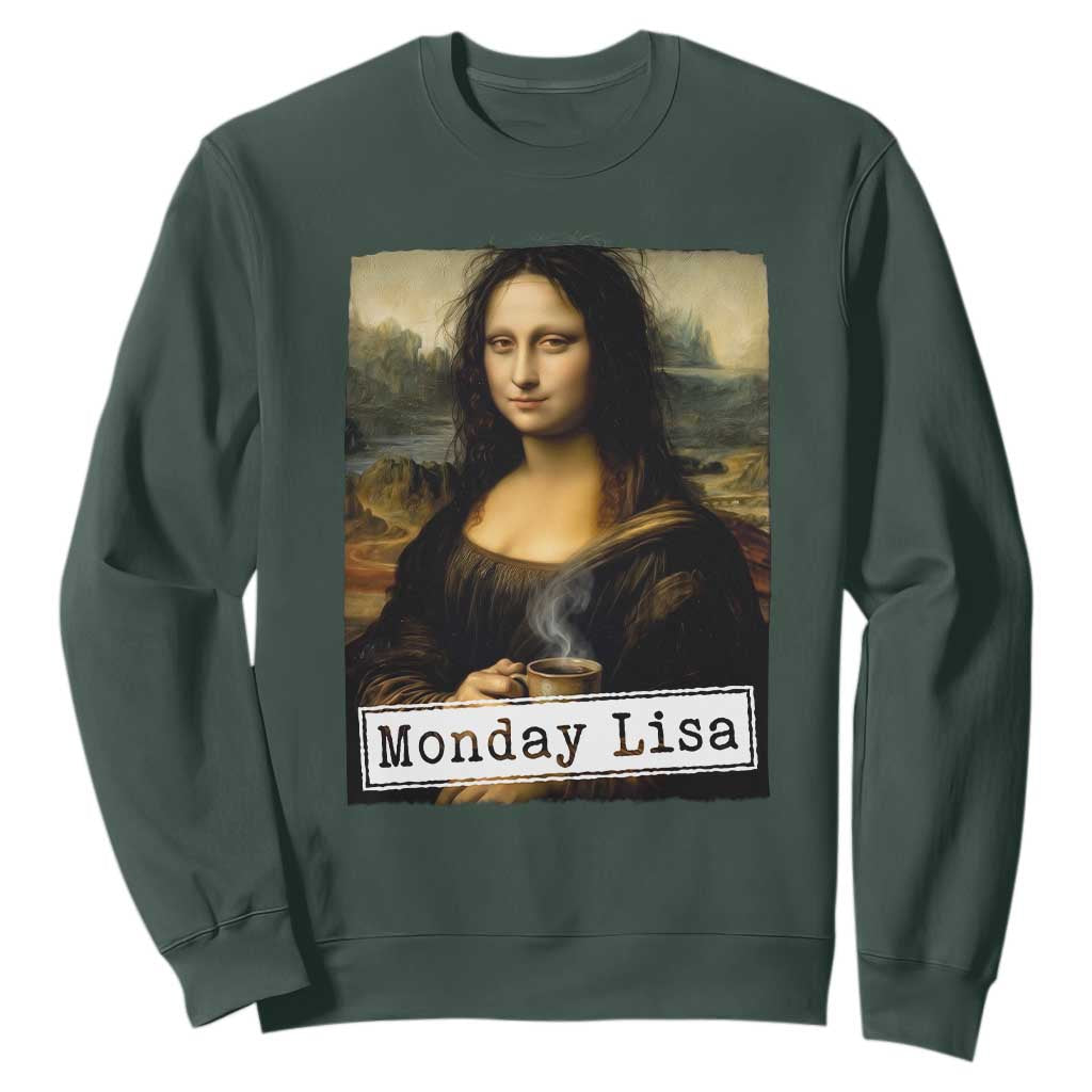 Monday Lisa Coffee Lover Sweatshirt Funny Mona Lisa Art Parody Graphic Tired Work