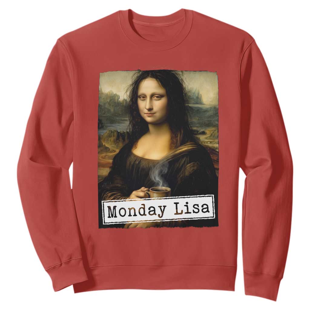 Monday Lisa Coffee Lover Sweatshirt Funny Mona Lisa Art Parody Graphic Tired Work