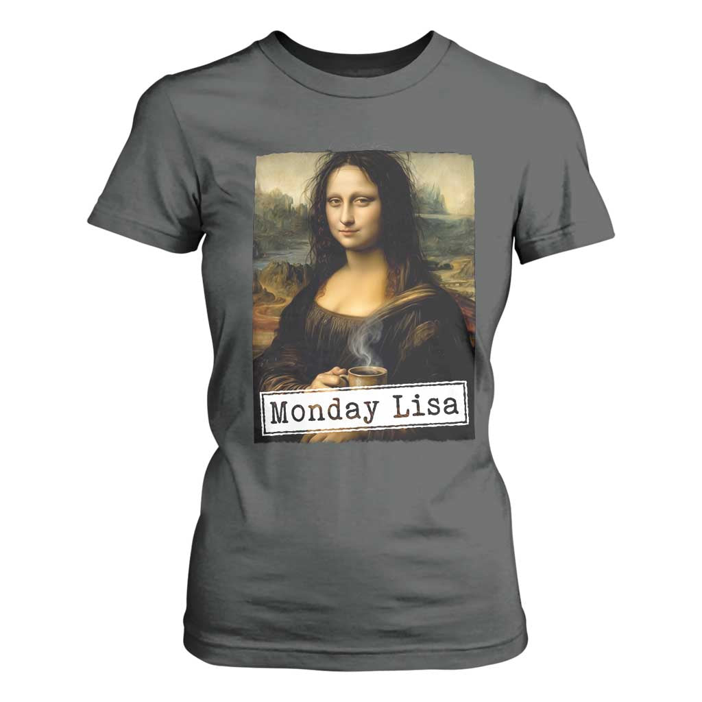 Monday Lisa Coffee Lover T Shirt For Women Funny Mona Lisa Art Parody Graphic Tired Work