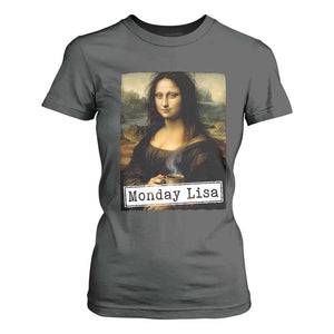 Monday Lisa Coffee Lover T Shirt For Women Funny Mona Lisa Art Parody Graphic Tired Work