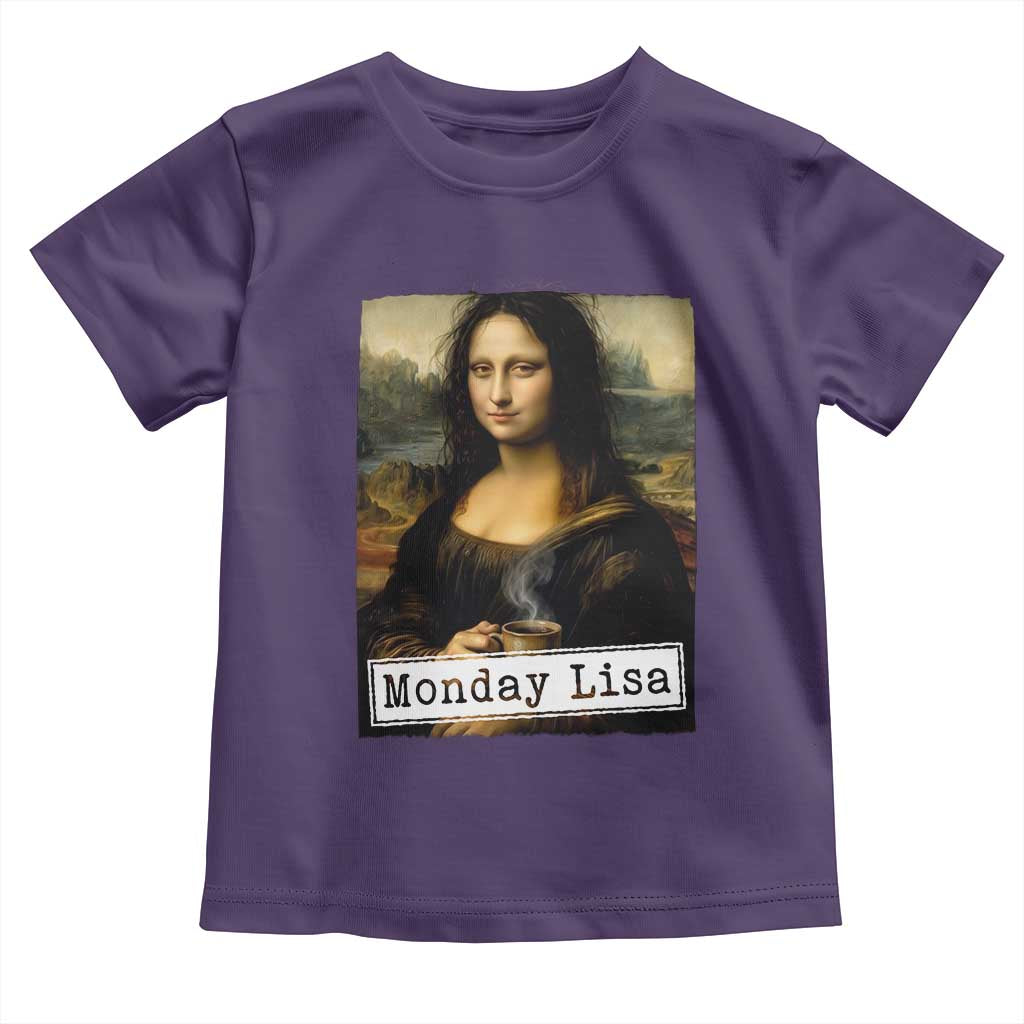 Monday Lisa Coffee Lover Toddler T Shirt Funny Mona Lisa Art Parody Graphic Tired Work