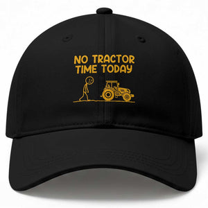 Funny Farm Life Stickman Meme Baseball Cap No Tractor Time Today