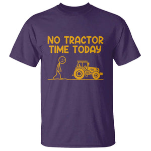 Funny Farm Life Stickman Meme T Shirt No Tractor Time Today