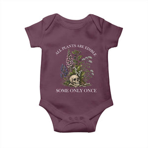 Funny Botanical Skull Dark Humor Baby Onesie All Plants Are Edible Some Only Once