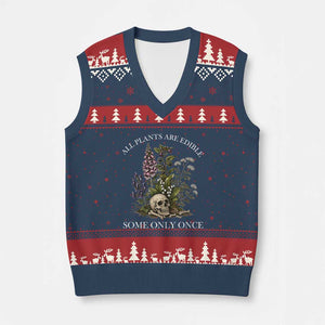 Funny Botanical Skull Dark Humor V-Neck Knit Sweater Vest All Plants Are Edible Some Only Once
