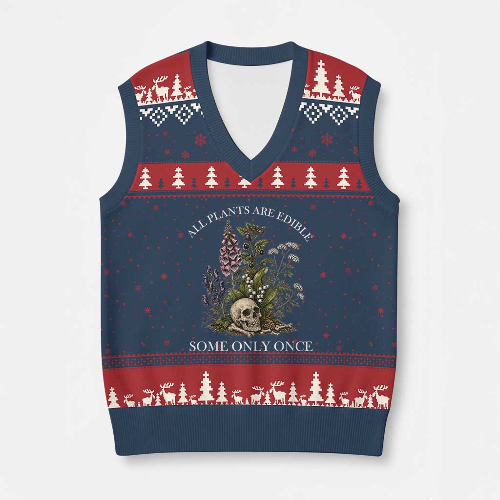 Funny Botanical Skull Dark Humor V-Neck Knit Sweater Vest All Plants Are Edible Some Only Once TS12 Navy Red Print Your Wear