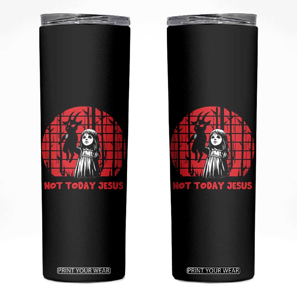 Not Today Jesus Skinny Tumbler Gothic Dark Art Pastel Goth Creepy Graphic TS12 Black Print Your Wear