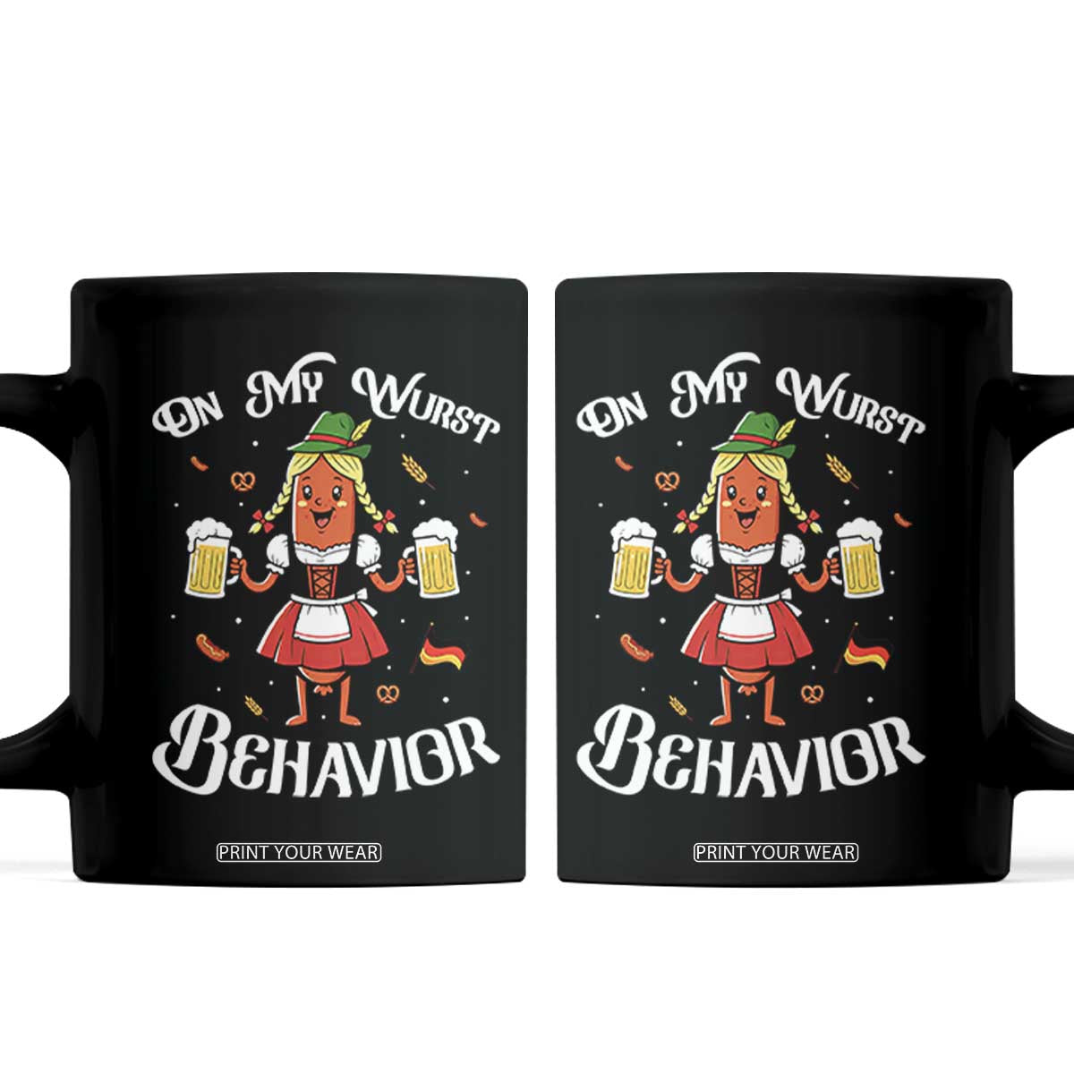 Funny Oktoberfest Sausage Dirndl German Beer Coffee Mug On My Wurst Behavior TS12 Black Print Your Wear