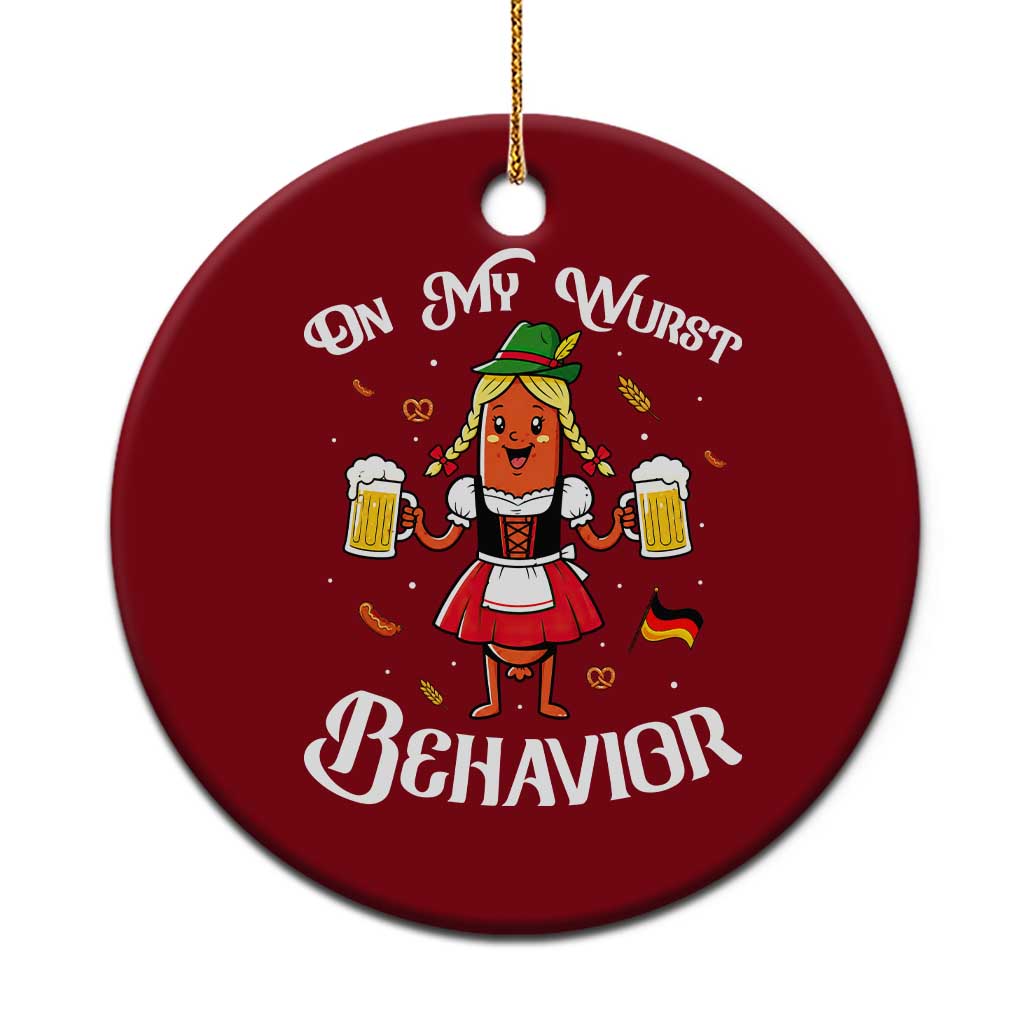 Funny Oktoberfest Sausage Dirndl German Beer Ceramic Ornament On My Wurst Behavior TS12 1pc Red Print Your Wear