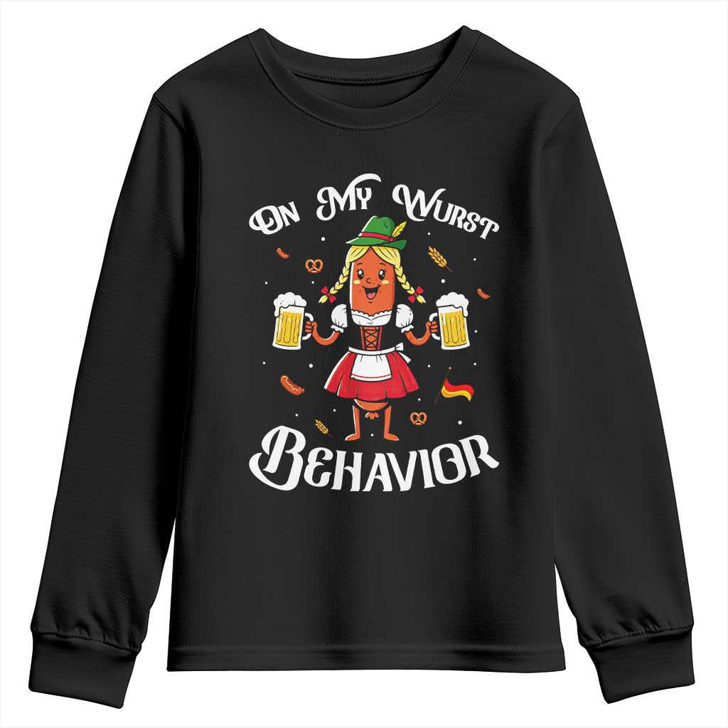 Funny Oktoberfest Sausage Dirndl German Beer Youth Sweatshirt On My Wurst Behavior TS12 Black Print Your Wear