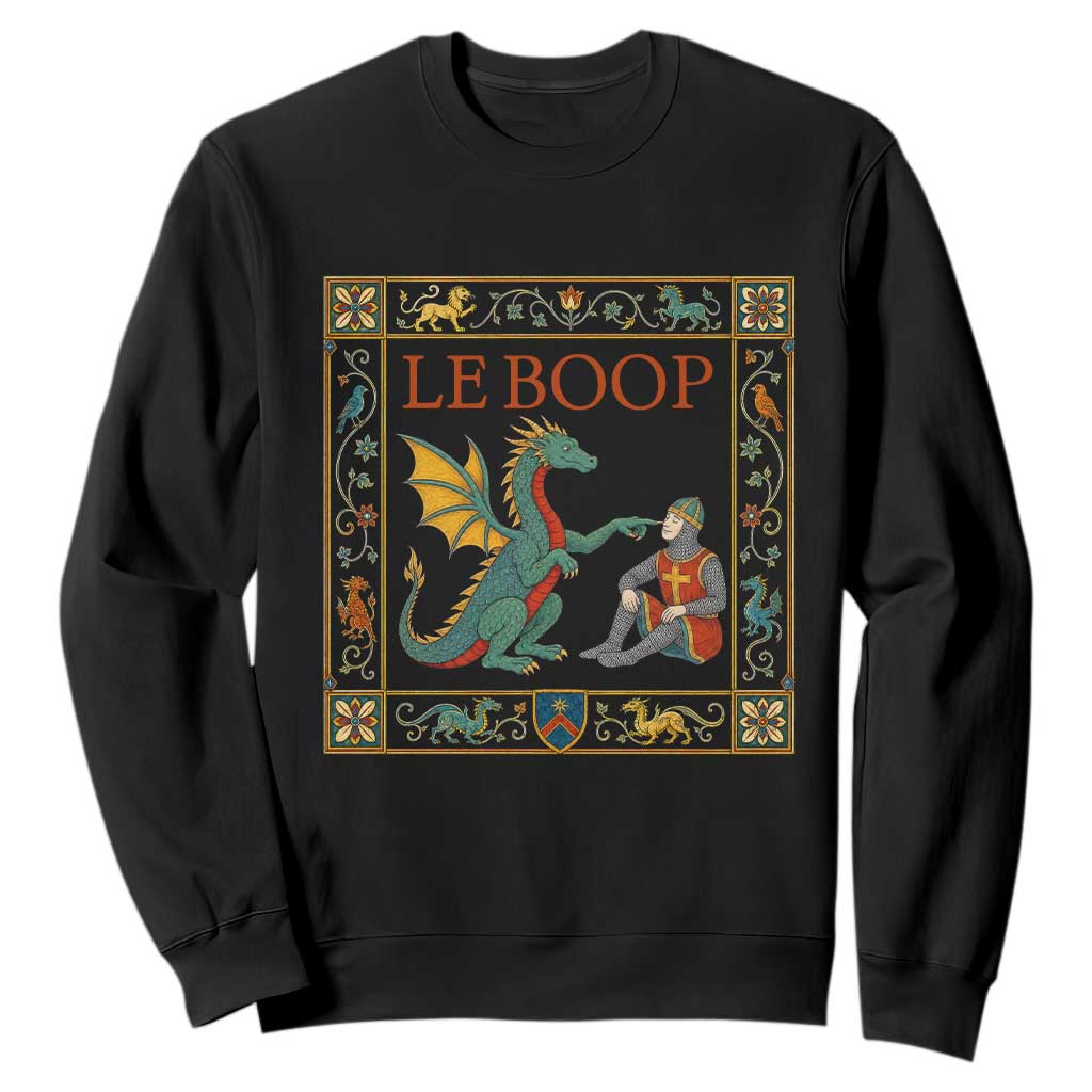 Le Boop Knight Dragon Renaissance Fair Medieval Humor Sweatshirt TS12 Black Print Your Wear
