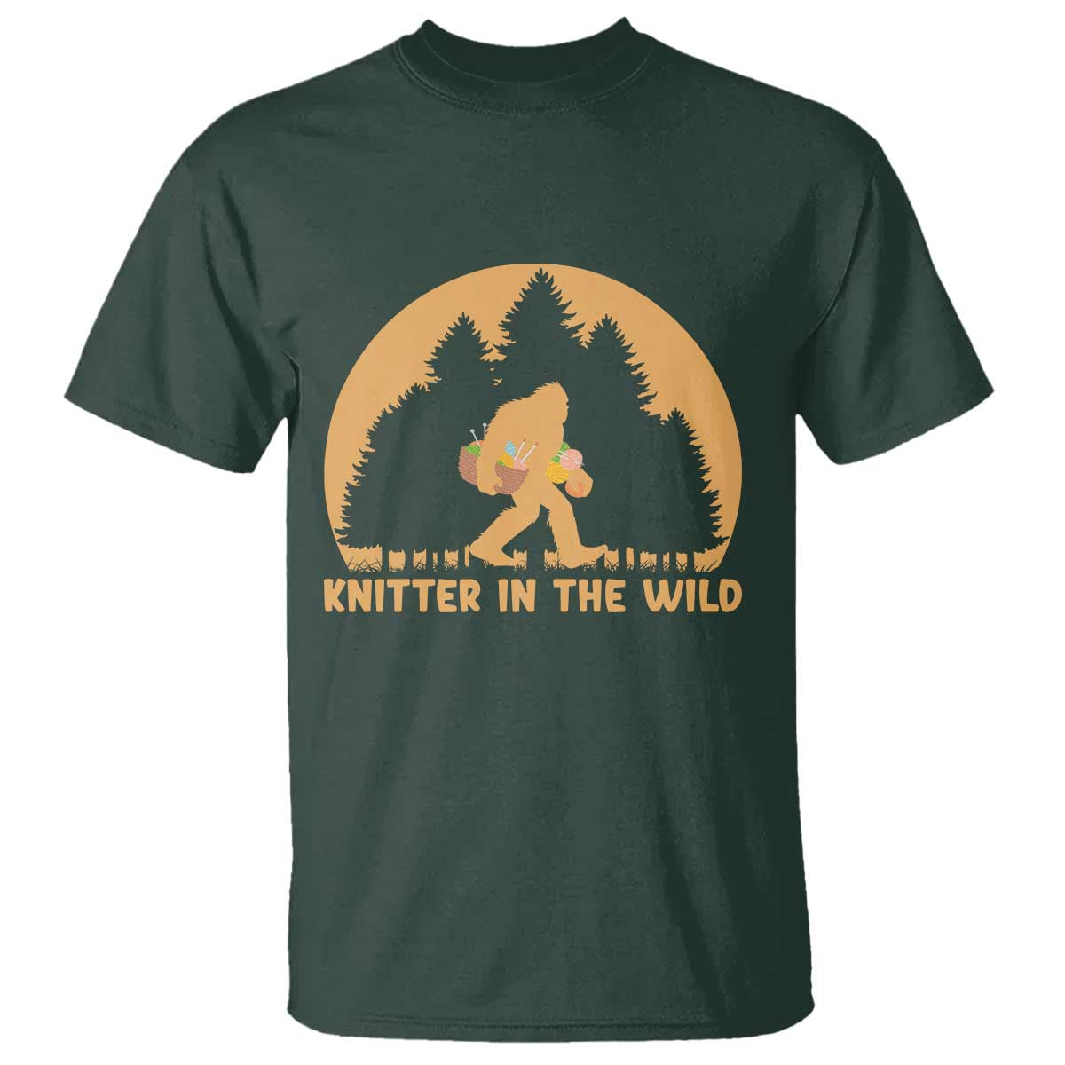 Knitting Bigfoot In The Wild Funny Gift T Shirt TS12 Dark Forest Green Print Your Wear
