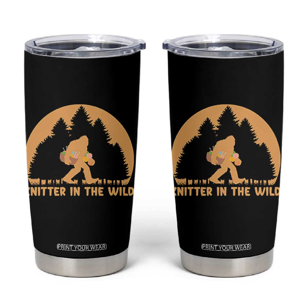 Knitting Bigfoot In The Wild Funny Gift Tumbler Cup TS12 Black Print Your Wear