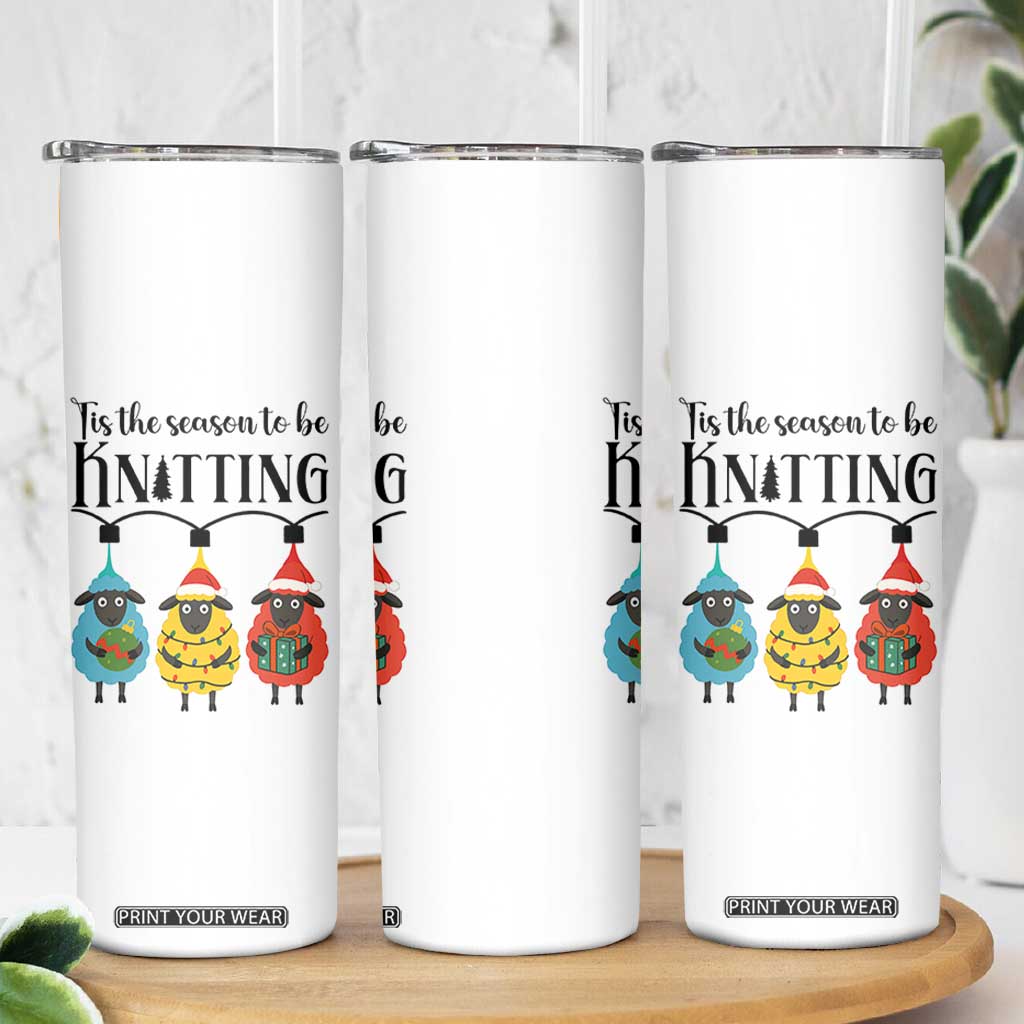 Tis The Season To Be Knitting Skinny Tumbler Christmas Gift TS12 Print Your Wear