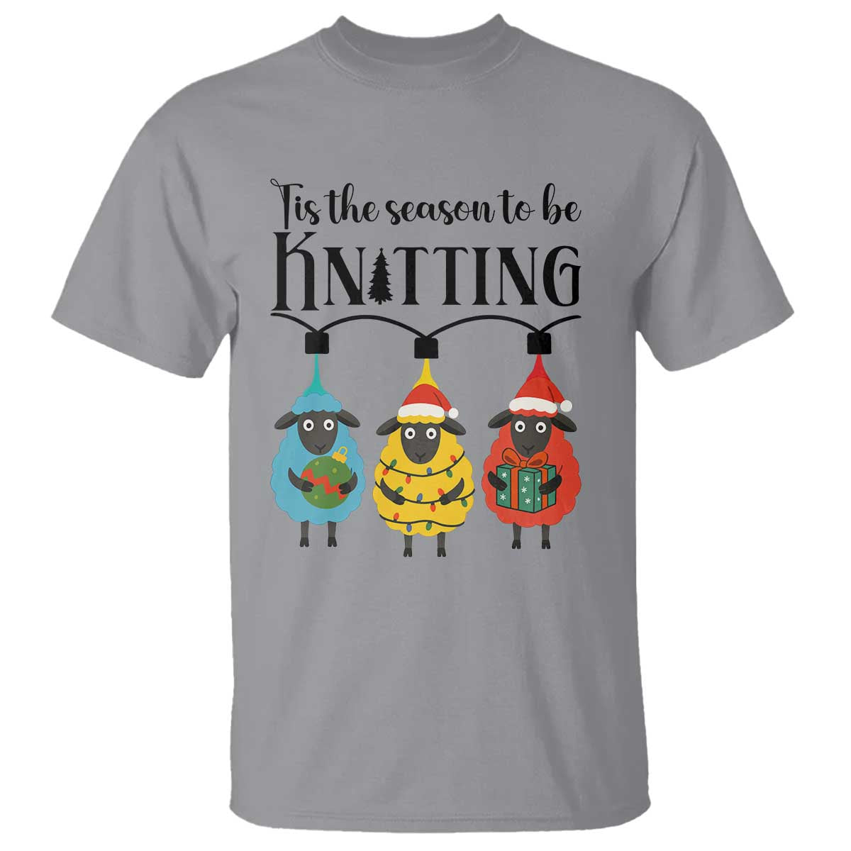 Tis The Season To Be Knitting T Shirt Christmas Gift TS12 Sport Gray Print Your Wear
