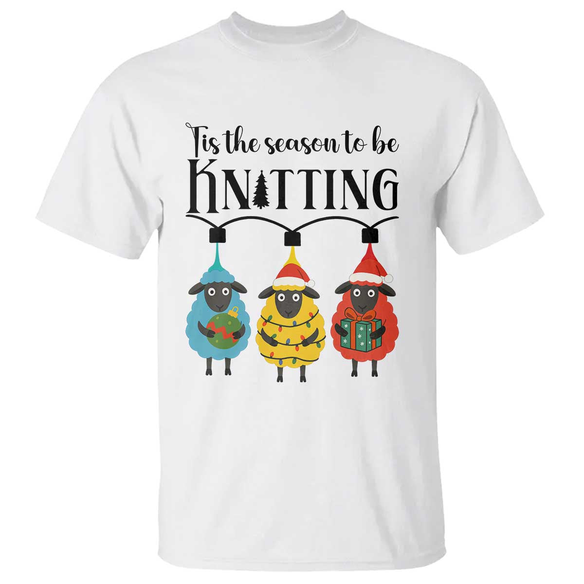Tis The Season To Be Knitting T Shirt Christmas Gift TS12 White Print Your Wear