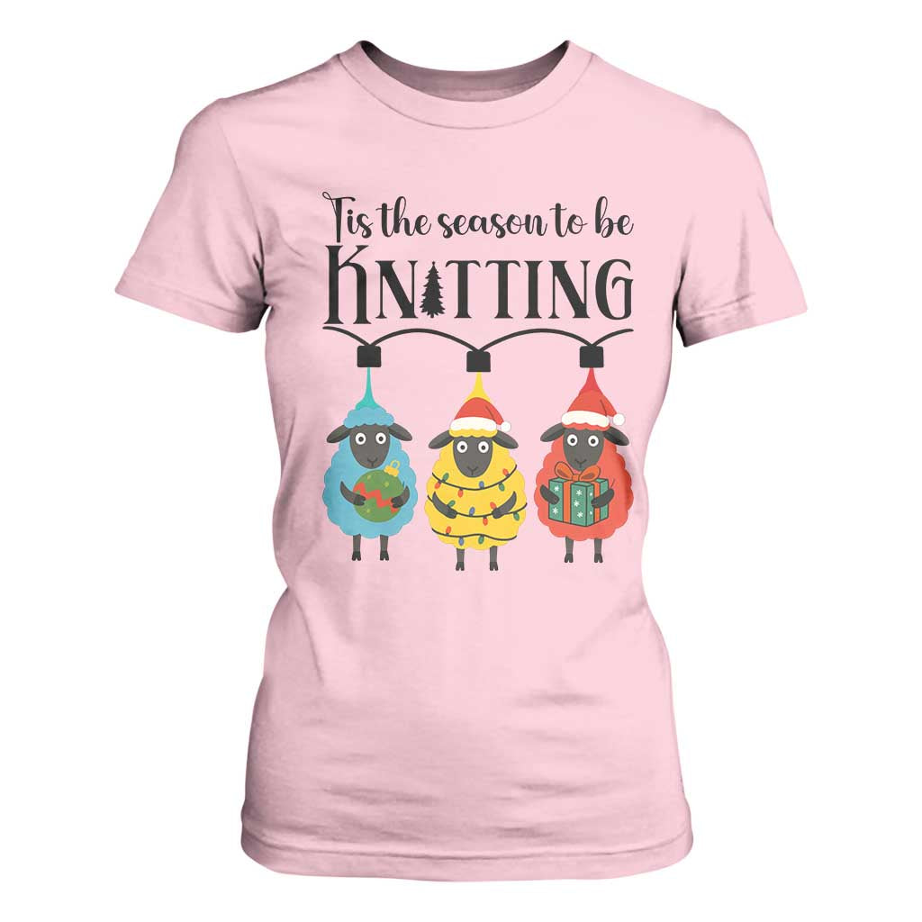 Tis The Season To Be Knitting T Shirt For Women Christmas Gift TS12 Light Pink Print Your Wear