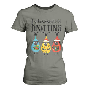 Tis The Season To Be Knitting T Shirt For Women Christmas Gift TS12 Military Green Print Your Wear