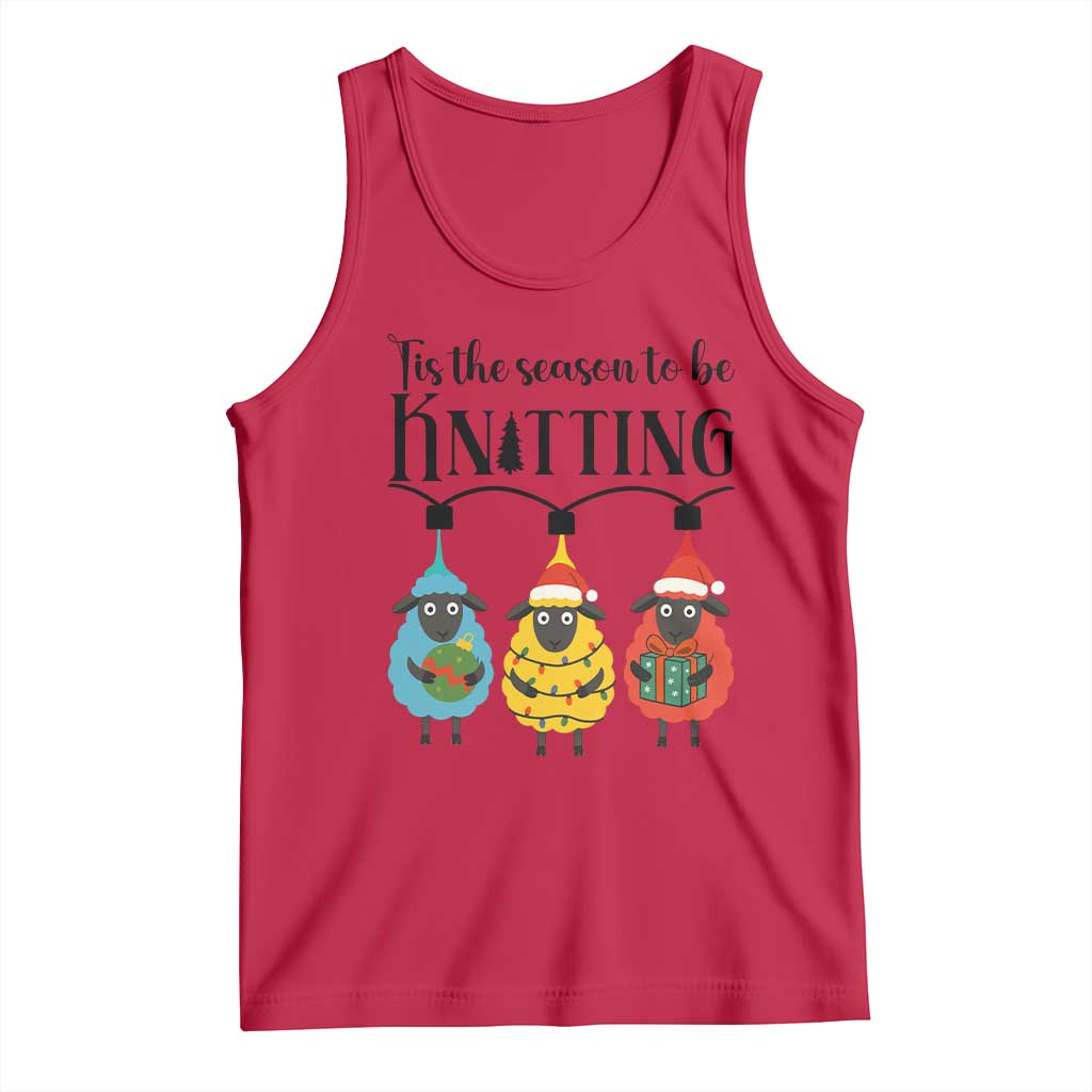 Tis The Season To Be Knitting Tank Top Christmas Gift TS12 Red Print Your Wear