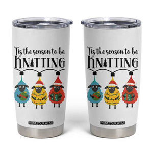 Tis The Season To Be Knitting Tumbler Cup Christmas Gift TS12 White Print Your Wear