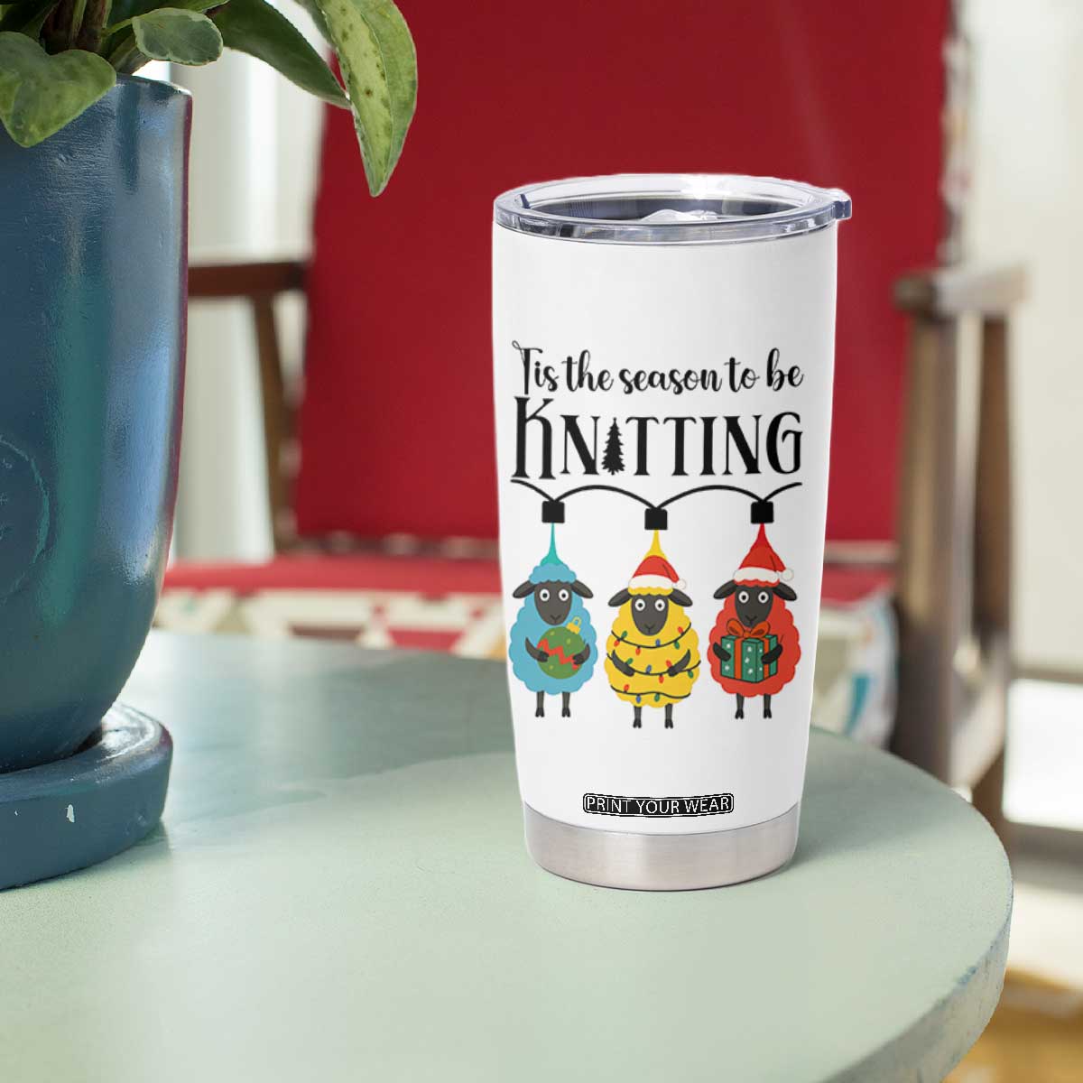 Tis The Season To Be Knitting Tumbler Cup Christmas Gift TS12 Print Your Wear