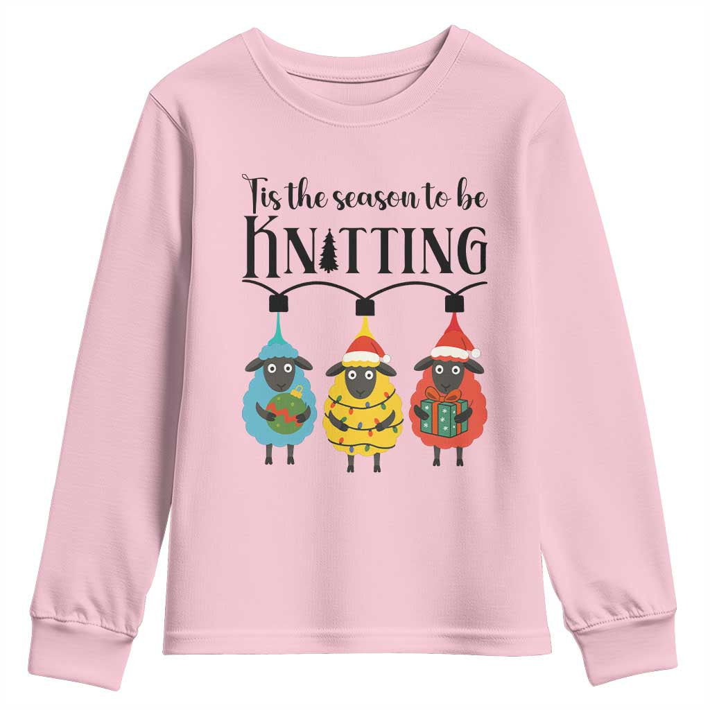 Tis The Season To Be Knitting Youth Sweatshirt Christmas Gift TS12 Light Pink Print Your Wear