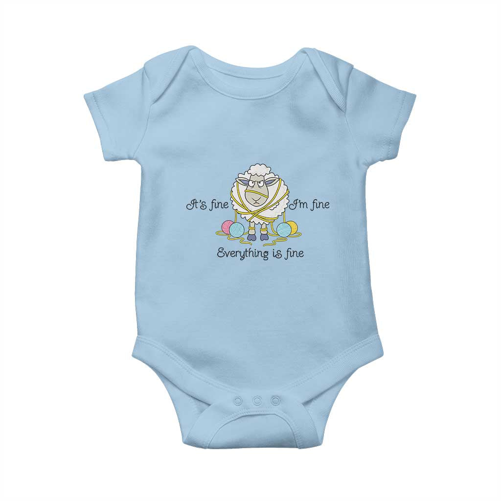 Its Fine I am Fine Everything Is Fine Baby Onesie Funny Sheep Yarn Chaos TS12 Light Blue Print Your Wear