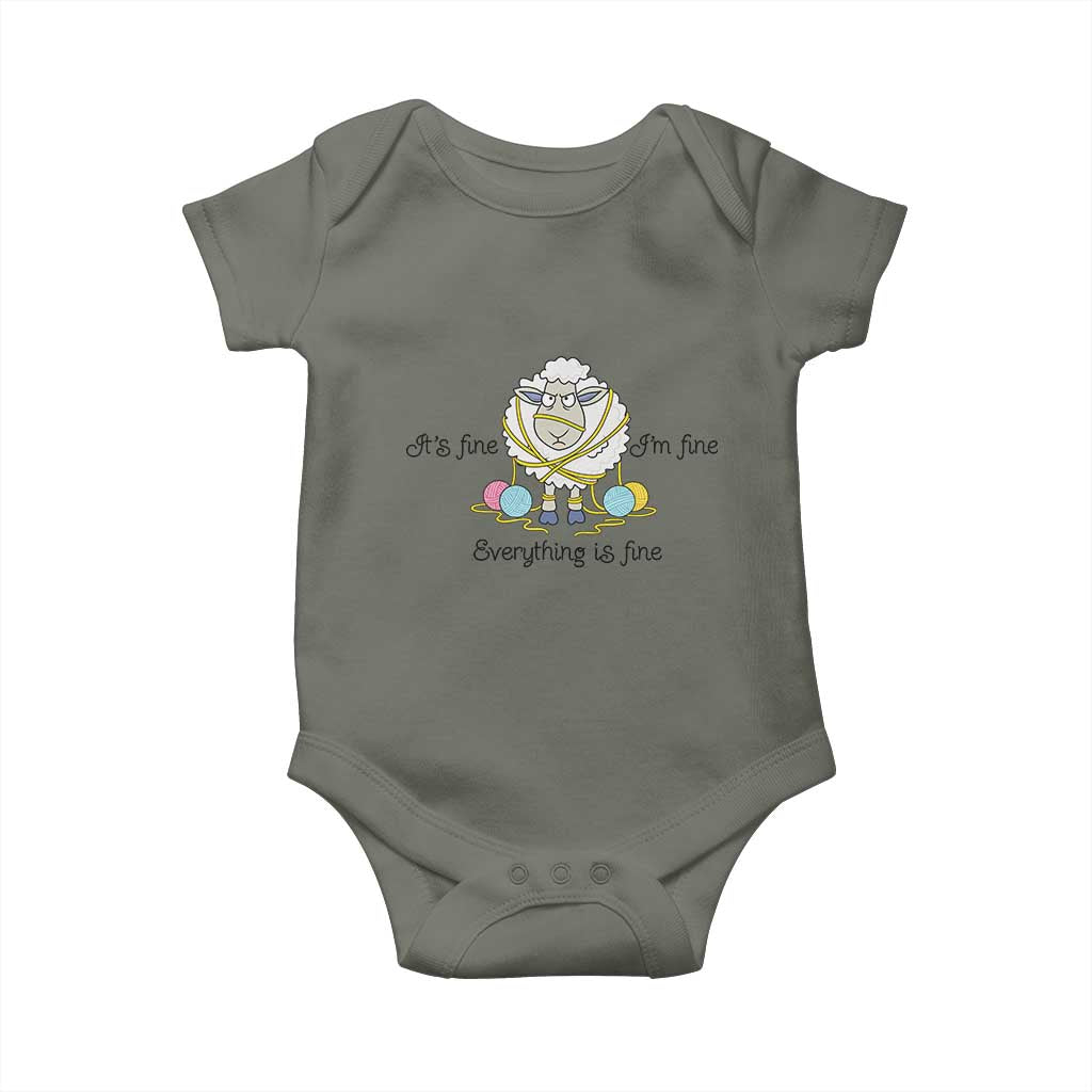 Its Fine I am Fine Everything Is Fine Baby Onesie Funny Sheep Yarn Chaos TS12 Military Green Print Your Wear