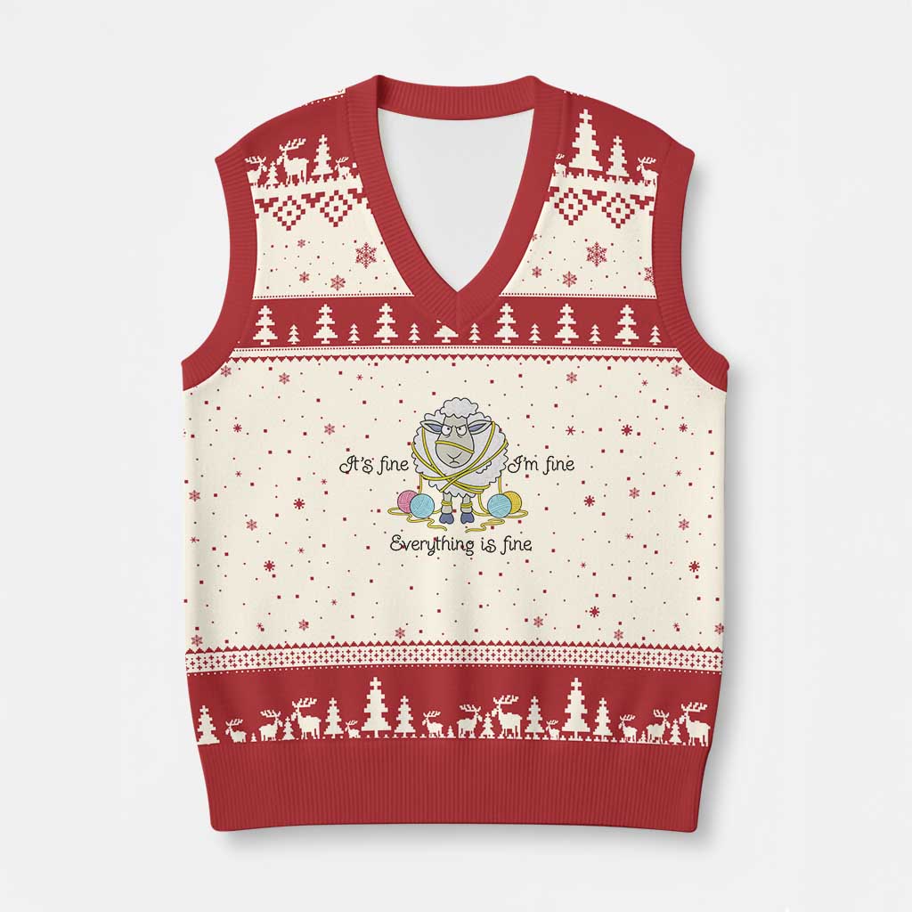 Its Fine I am Fine Everything Is Fine V-Neck Knit Sweater Vest Funny Sheep Yarn Chaos TS12 Beige Red Print Your Wear