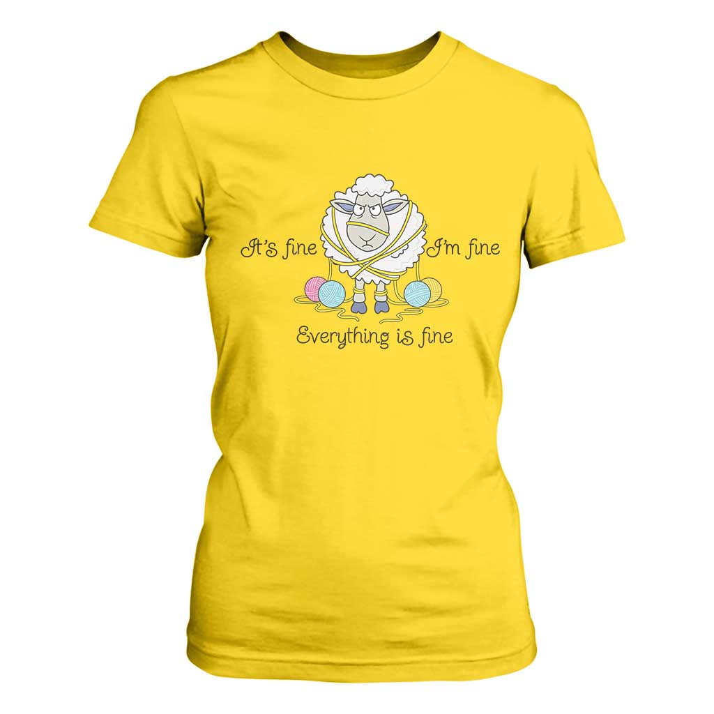 Its Fine I am Fine Everything Is Fine T Shirt For Women Funny Sheep Yarn Chaos TS12 Daisy Print Your Wear