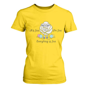 Its Fine I am Fine Everything Is Fine T Shirt For Women Funny Sheep Yarn Chaos TS12 Daisy Print Your Wear