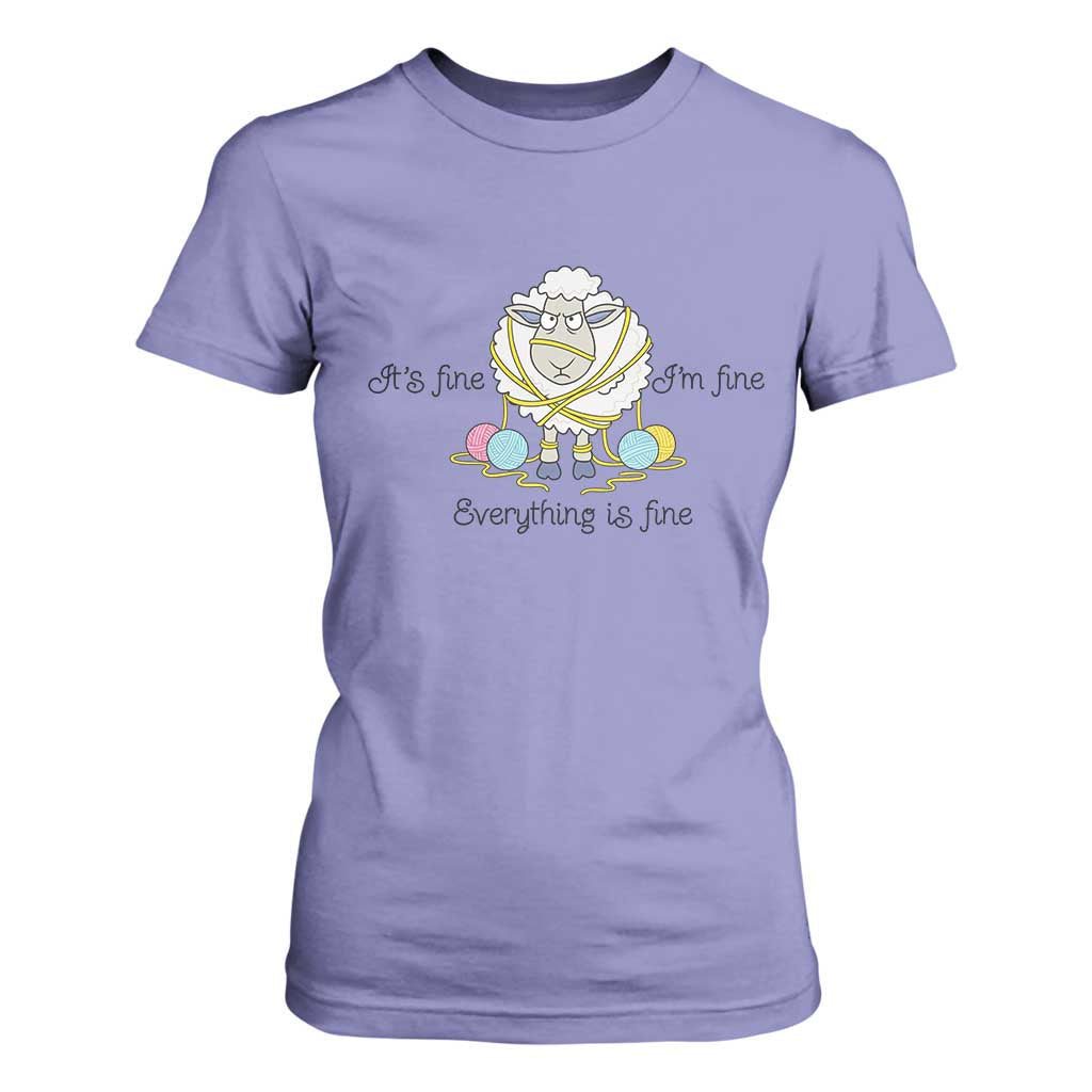 Its Fine I am Fine Everything Is Fine T Shirt For Women Funny Sheep Yarn Chaos TS12 Violet Print Your Wear