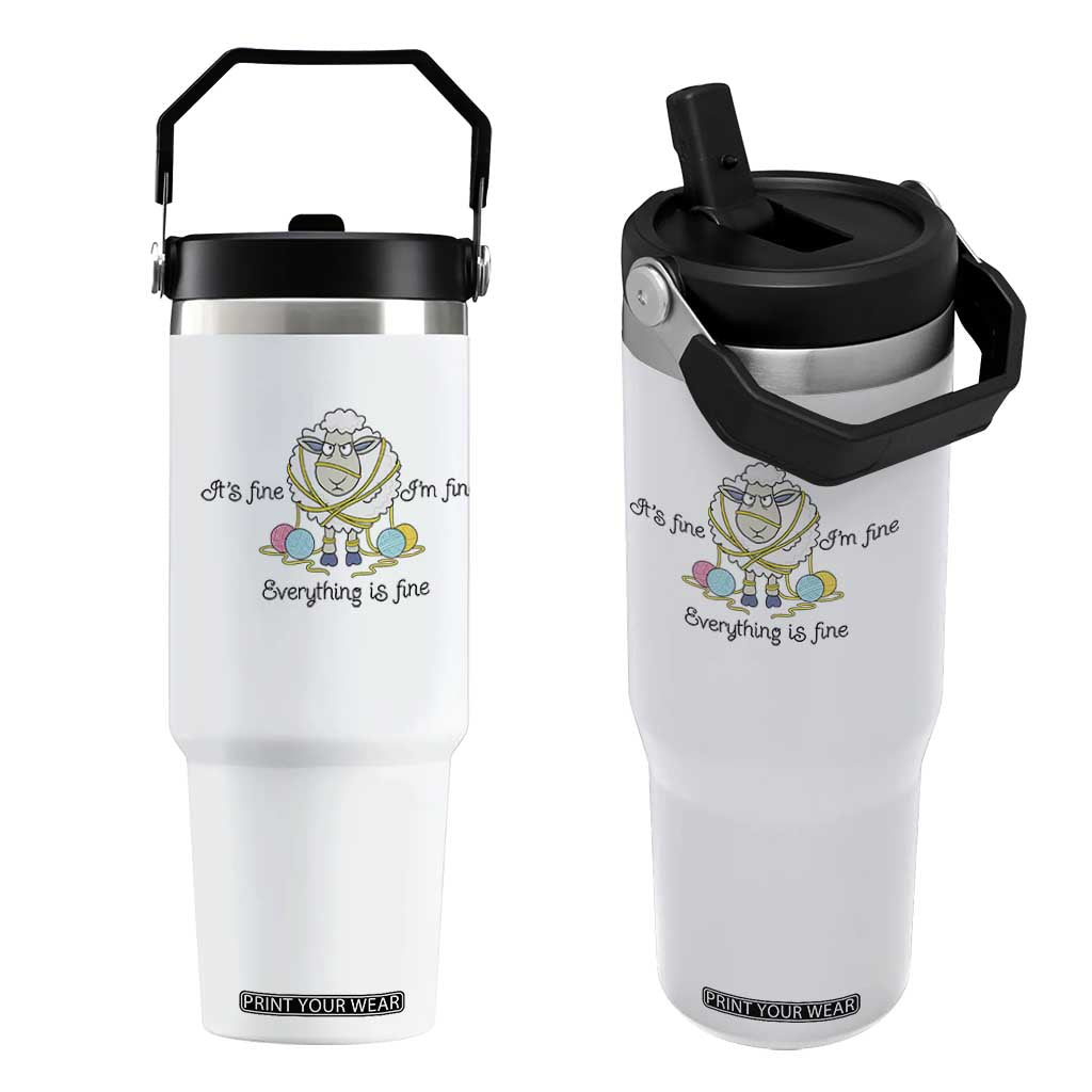 Its Fine I am Fine Everything Is Fine Flip Straw Tumbler Funny Sheep Yarn Chaos TS12 One Size: 30 oz White Print Your Wear