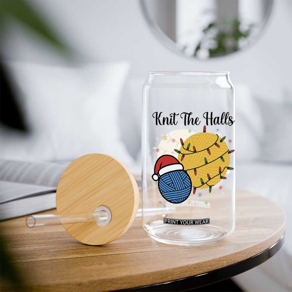 Knit The Halls Glass Can Funny Knitters Christmas Gift TS12 Print Your Wear