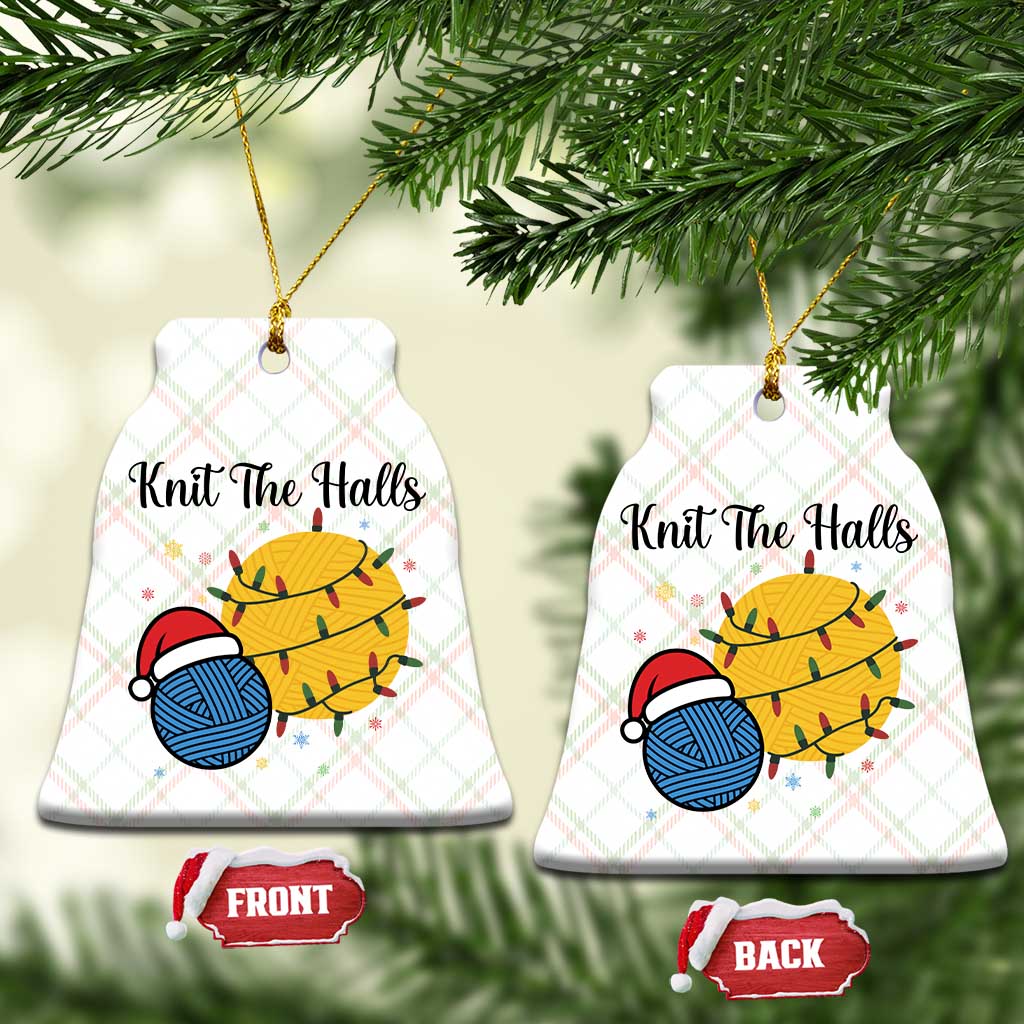 Knit The Halls Ceramic Ornament Funny Knitters Xmas Gift TS12 Print Your Wear