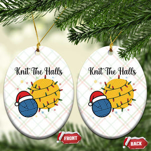 Knit The Halls Ceramic Ornament Funny Knitters Xmas Gift TS12 Print Your Wear