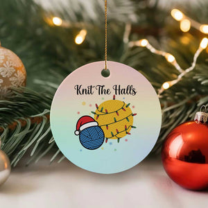 Knit The Halls Ceramic Ornament Funny Knitters Xmas Gift TS12 1pc Pastel Print Your Wear